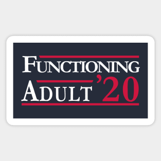 Functioning Adult 2020 Sticker